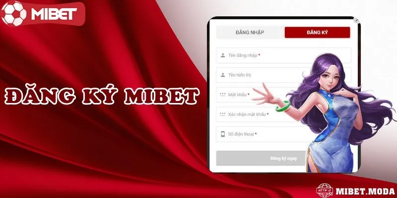 Đăng ký Mibet