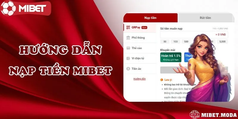 Nạp tiền Mibet