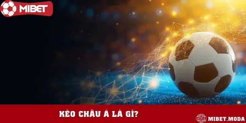 Khái niệm chung về loại kèo chấp phổ biến hiện nay