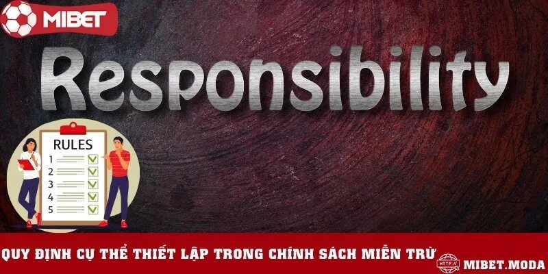 Quy định chính cần nắm trong chính sách miễn trừ