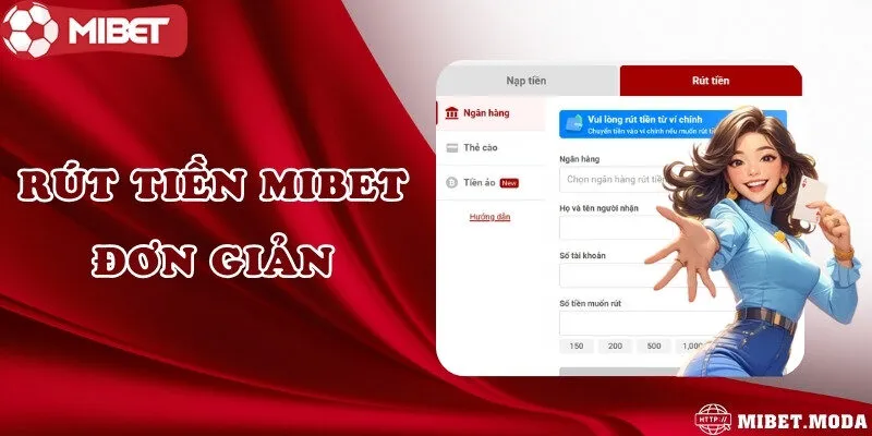 Rút tiền Mibet